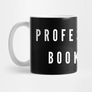 PROFESSIONAL BOOKWORM Mug